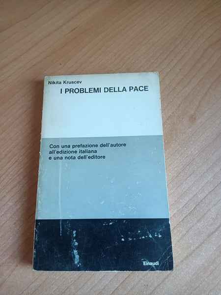 I problemi della pace | Nikita Kruscev - Einaudi