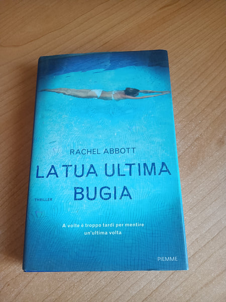 La tua ultima bugia | Rachel Abbott