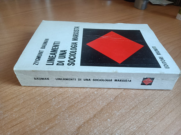 Lineamenti di una sociologia marxista | Zygmunt Bauman