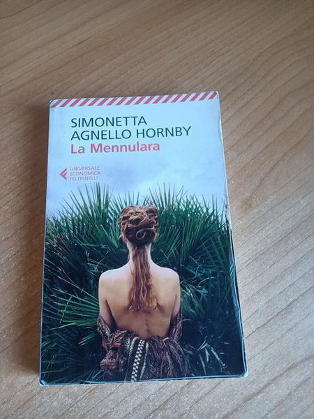 La Mennulara | Simonetta Agnello Hornby - Feltrinelli
