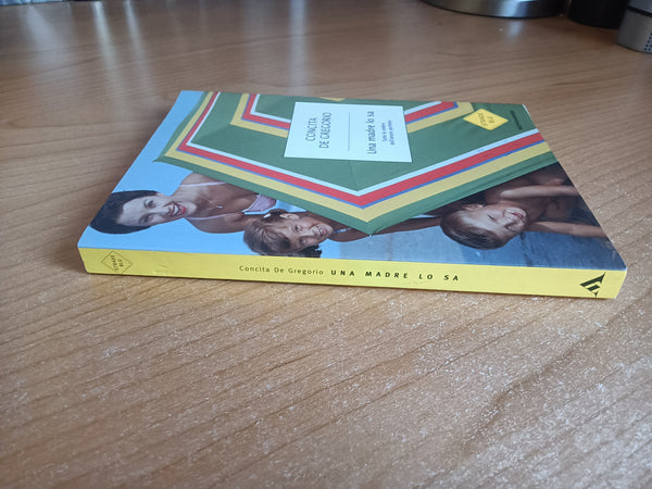 Una madre lo sa | Concita de Gregorio - Mondadori