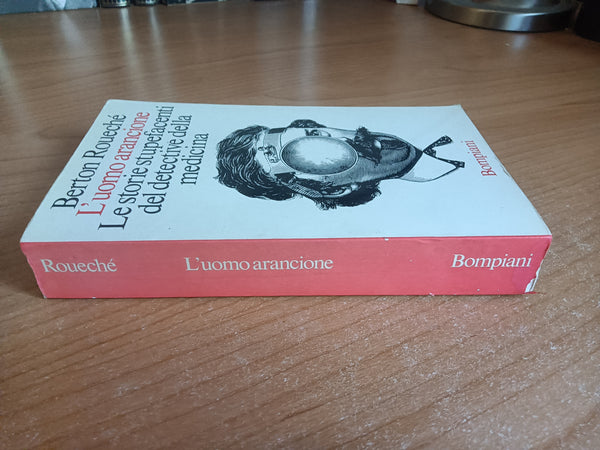 L’uomo arancione | Roueché - Bompiani