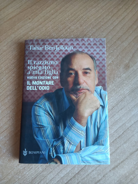 Il razzismo spiegato a mia figlia | Tahar Ben Jelloun - Bompiani