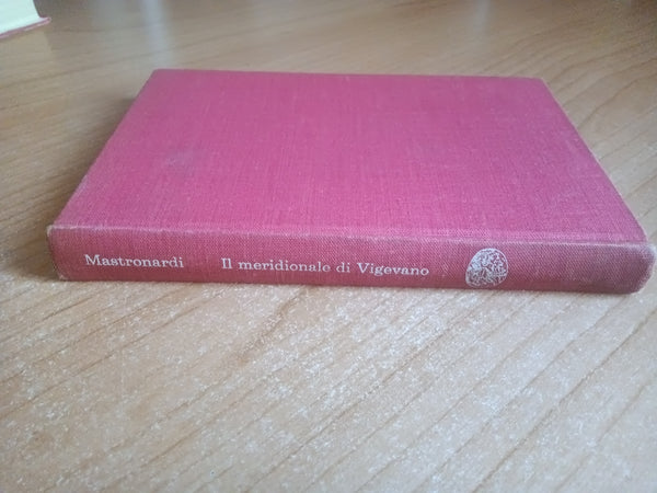 Il meridionale di Vigevano | Lucio Mastronardi - Einaudi
