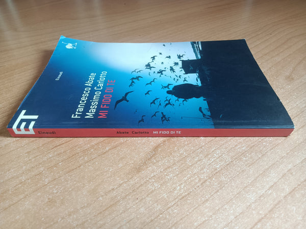 Mi fido di te | Francesco Abate, Massimo Carlotto - Einaudi