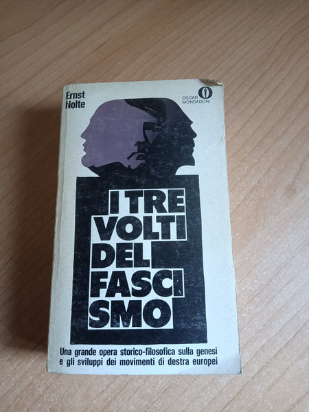 I tre volti del fascismo | Ernst Nolte - Mondadori