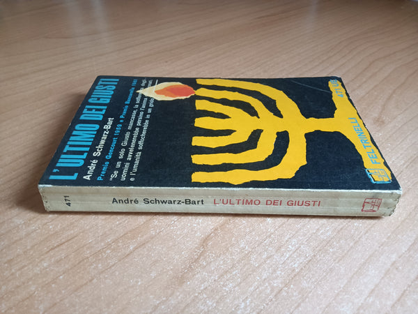 L’ultimo dei giusti | André Schwarz-Bart - Feltrinelli