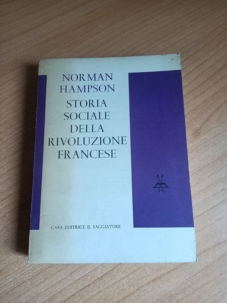 Storia sociale della Rivoluzione francese | Norman Hampson - Il Saggiatore