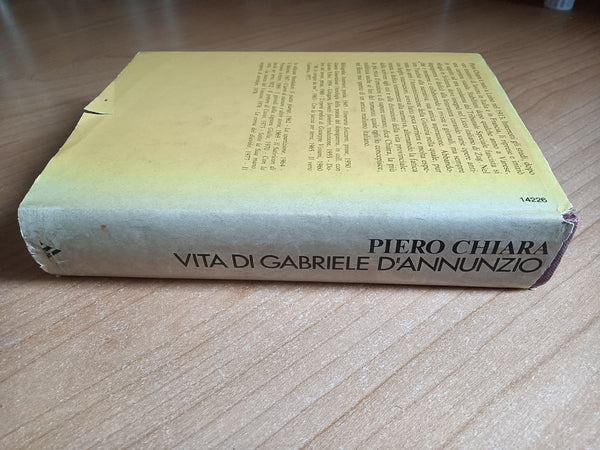 Vita di Gabriele d’Annunzio | Piero Chiara - Mondadori