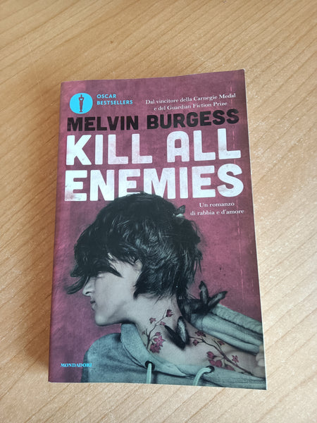 Kill all enemies | Melvin Burgess - Mondadori