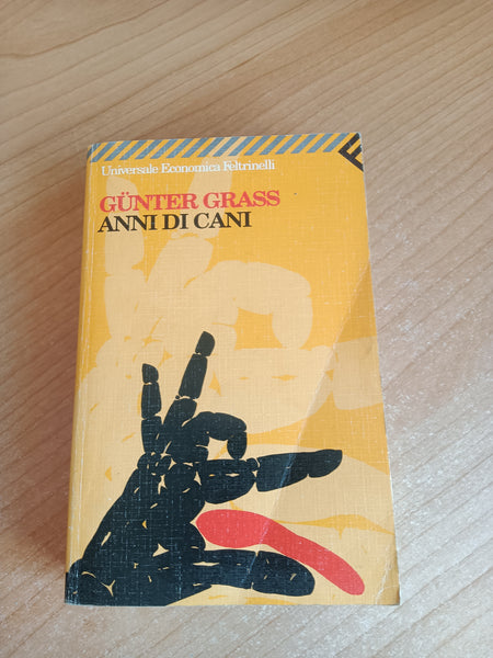 Anni di cani | Gunter Grass - Feltrinelli