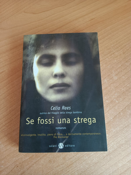 Se fossi una strega | Celia Rees - Salani