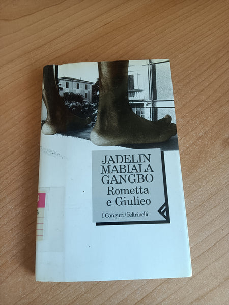 Rometta e Giulieo | Jadelin Mabiala Gangbo - Feltrinelli