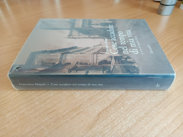 Cose accadute nel tempo di mia vita | Francesco Majani - Marsilio