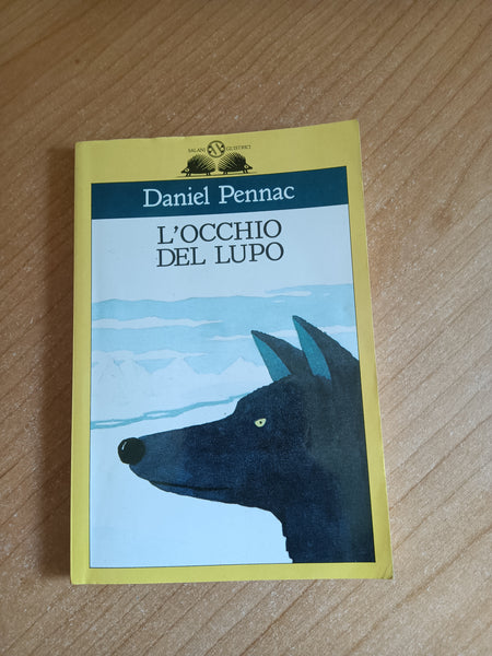 L’occhio del lupo | Daniel Pennac - Salani
