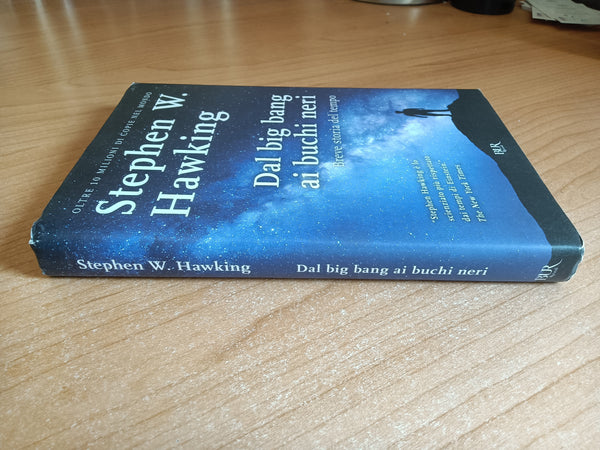 Dal Big Bang ai buchi neri | Stephen Hawking - Rizzoli