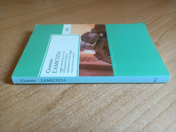 L’amicizia | Marco Tullio Cicerone - Rizzoli