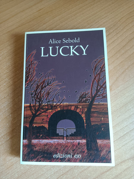 Lucky | Sebold - Edizioni e/o