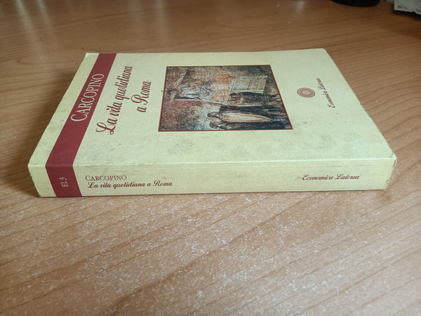 La vita quotidiana a Roma | Carcopino - Laterza