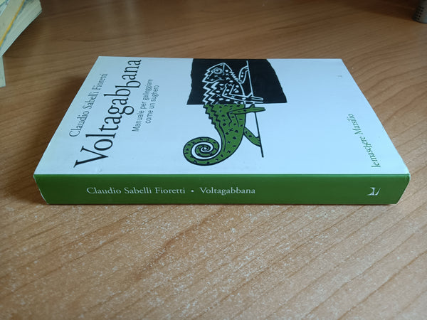 Voltagabbana | Claudio Sabelli Fioretti - Marsilio