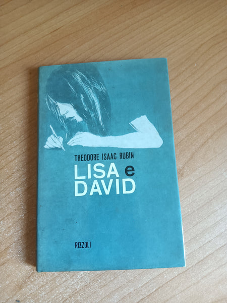 Lisa e David | Theodore Isaac Rubin - Rizzoli