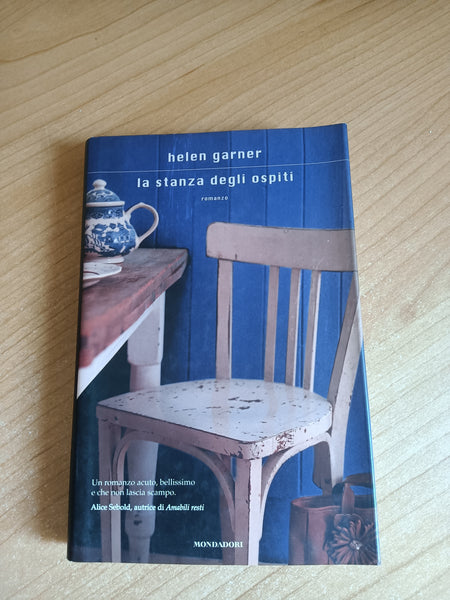 La stanza degli ospiti | Helen Garner - Mondadori