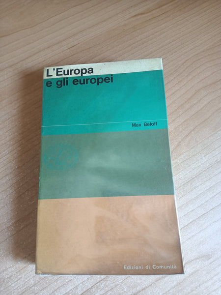 L’Europa e gli europei | Max Beloff