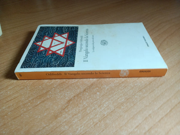 Il Vangelo secondo la scienza. Le religioni alla prova del nove | Piergiorgio Odifreddi - Einaudi