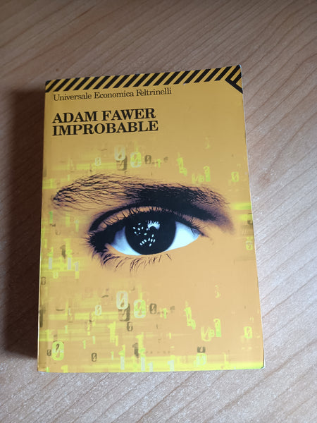Improbable | Adam Fawer - Feltrinelli