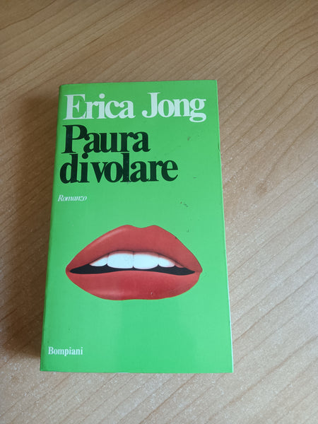 Paura di volare | Erica Jong - Bompiani
