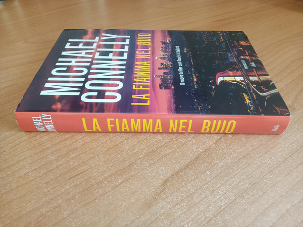 La fiamma nel buio | Michael Connelly