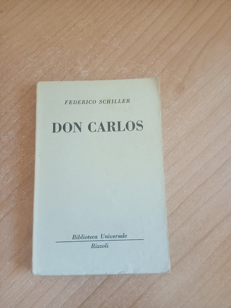 Don carlos | Federico Schiller - Rizzoli