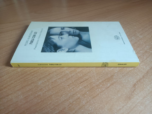 Parla con lei | Pedro Almodovar - Einaudi