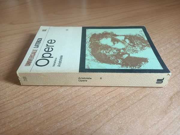 Opere. Volume sesto: Metafisica | Aristotele - Laterza