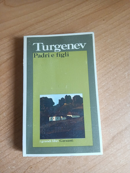 Padri e figli | Turgenev - Garzanti