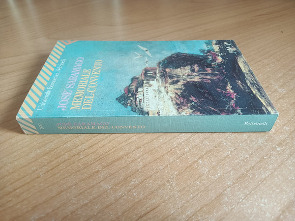 Memoriale del convento | José Saramago - Feltrinelli