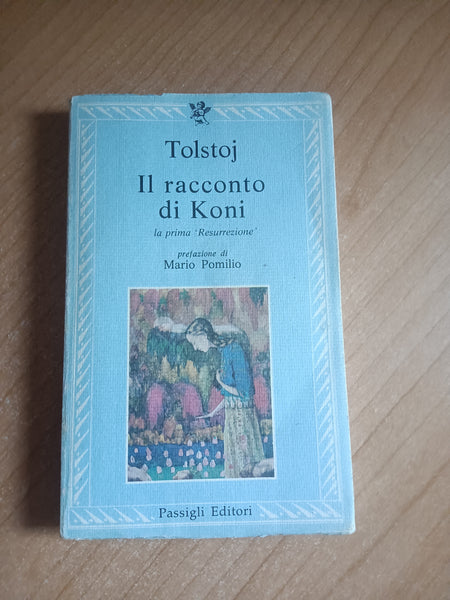 Il racconto di koni | Tolstoj