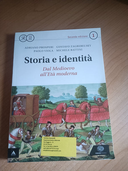 Storia e identità Vol 1 medioevo ed età moderna | Prosperi; Viola; Zagrebelsky; Battini - Einaudi