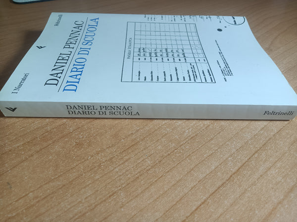 Diario di scuola | Daniel Pennac - Feltrinelli