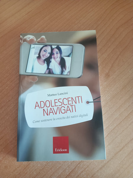 Adolescenti navigati | Matteo Lancini