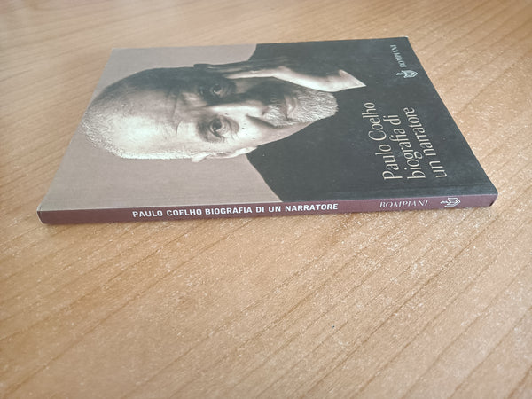 Paolo Coelho. Biografia di un narratore | Paulo Coelho - Bompiani