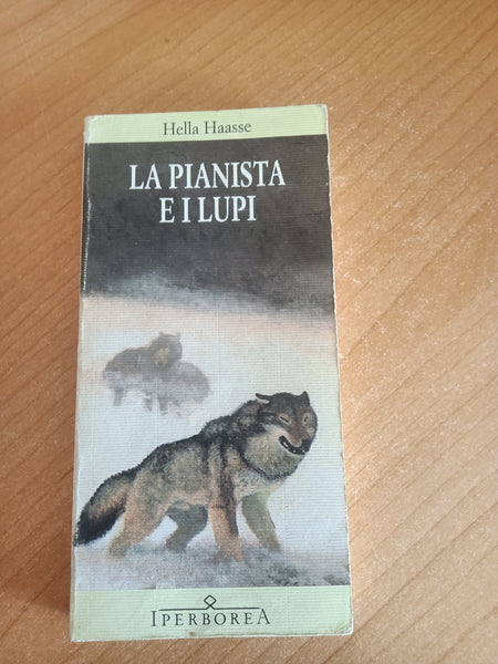La pianista e i lupi | Hella Haasse