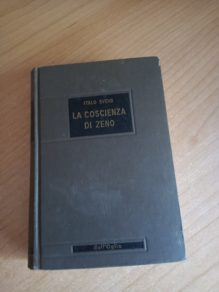 La coscienza di Zeno | Italo Svevo