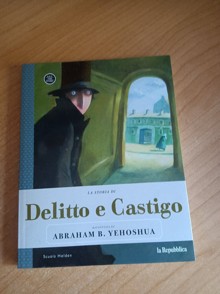 La storia di Delitto e Castigo | Abraham B. Yehoshua