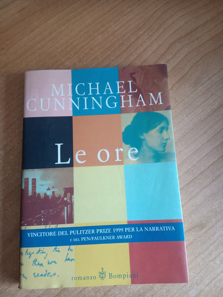Le ore | Michael Cunningham - Bompiani