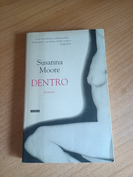 Dentro | Susanna Moore - Guanda