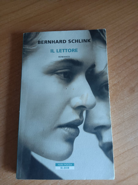 Il lettore | Bernhard Schlink - Neri Pozza