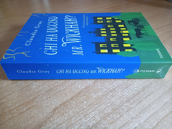 Chi ha ucciso Mr. Wickham? | Claudia Gray