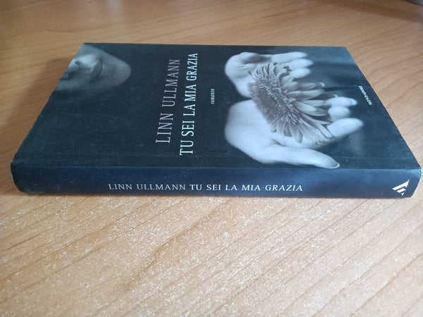 Tu sei la mia grazia | Linn Ullmann - Mondadori