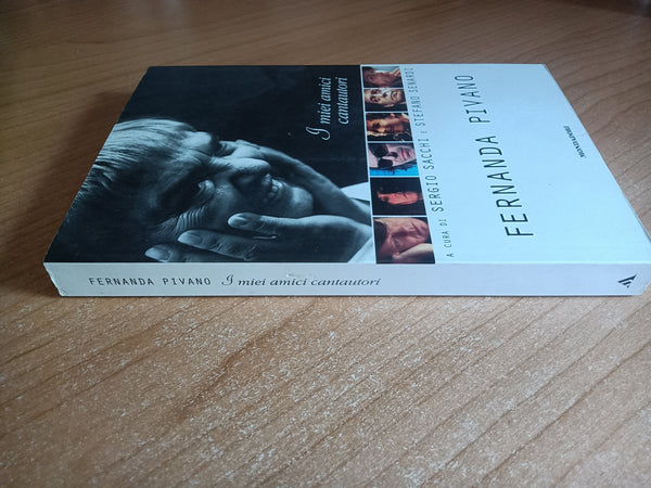 I miei amici cantautori | Fernanda Pivano - Mondadori